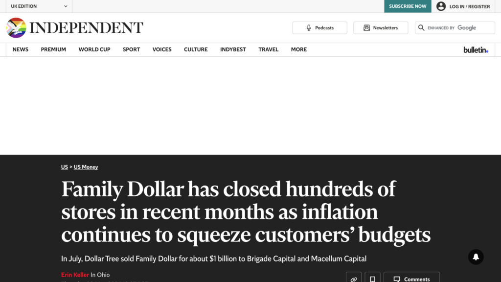 The Independent: Family Dollar has closed hundreds of stores in recent months as inflation continues to squeeze customers’ budgets